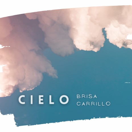 Cielo | Boomplay Music