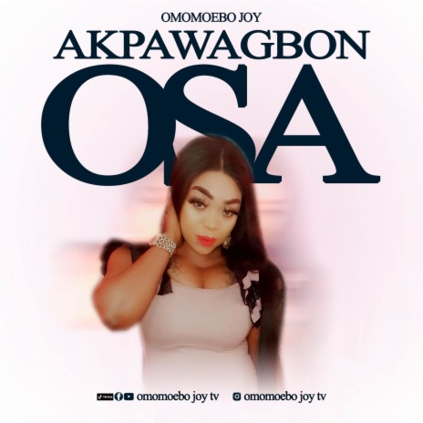 Akpawagbon Osa | Boomplay Music