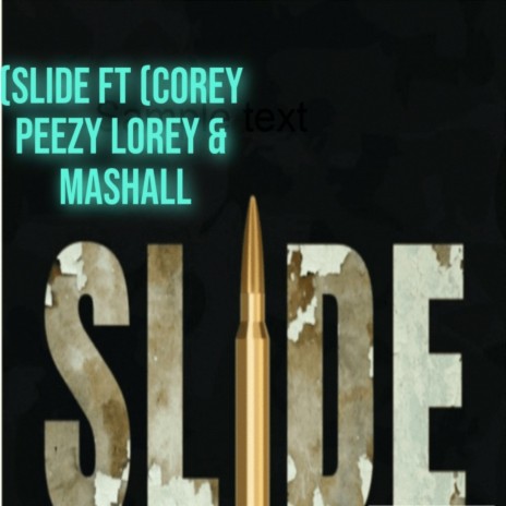SLIDE (feat. Marshal)