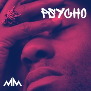 Psycho lyrics | Boomplay Music
