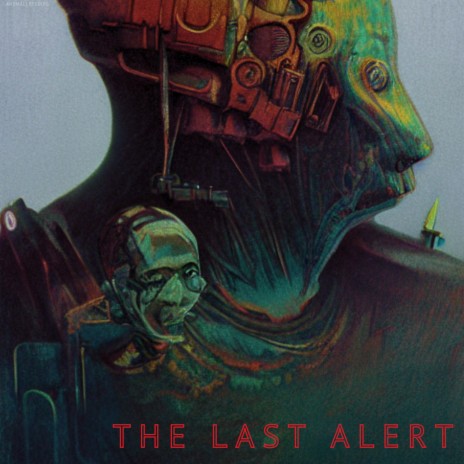 The Last Alert | Boomplay Music
