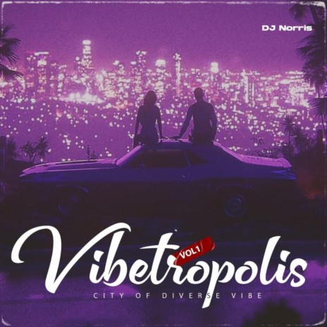 Vibetropolis (City of Diverse Vibes), Vol. 1 | Boomplay Music