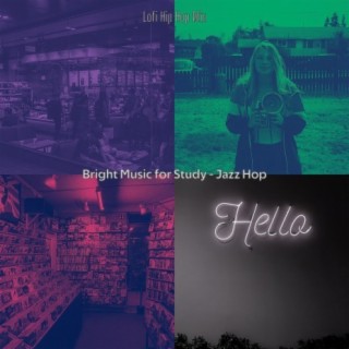Bright Music for Study - Jazz Hop