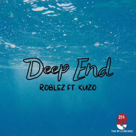 Deep End ft. Kuzo | Boomplay Music