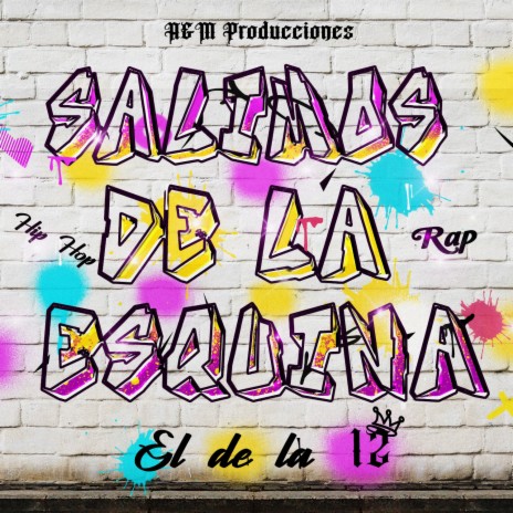 Salimos de la Esquina | Boomplay Music