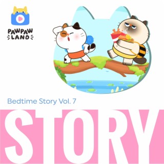 Bedtime Story Vol.7 : Berpetualang di Hutan Bersama PawPawLand
