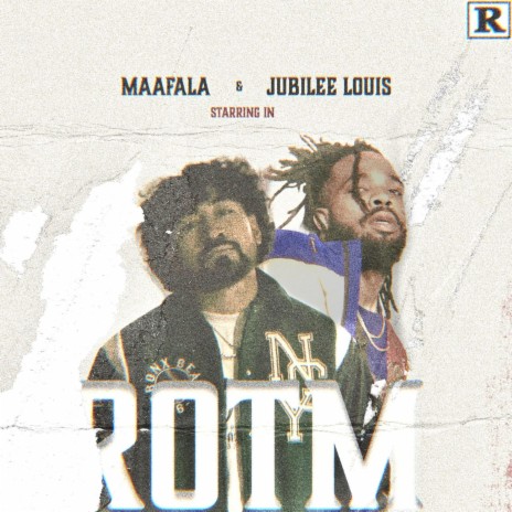 ROTM ft. Jubilee Louis | Boomplay Music