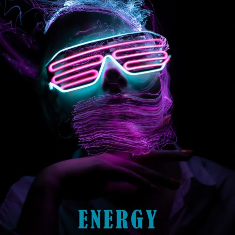 Energy | Boomplay Music