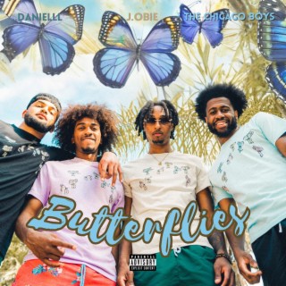 Butterflies ft. Danielll & The Chicago Boys lyrics | Boomplay Music