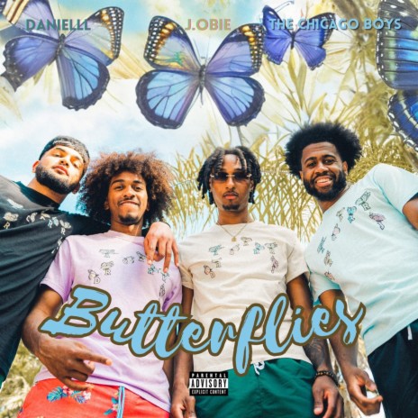 Butterflies ft. Danielll & The Chicago Boys | Boomplay Music