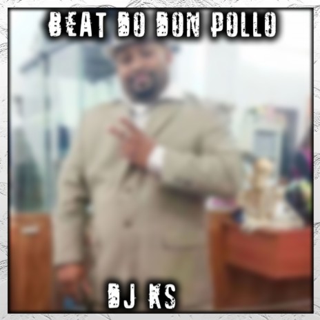 Beat Do Don Pollo | Boomplay Music