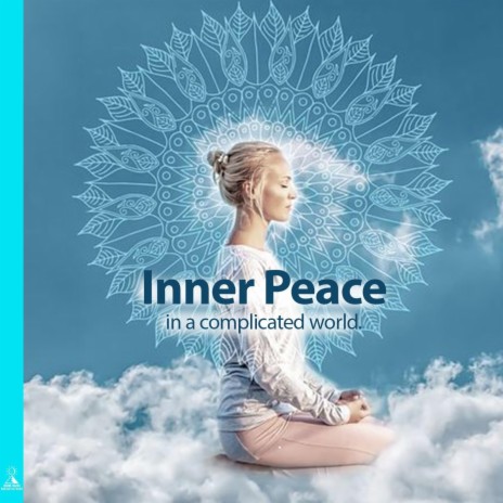 Inner Peace in a Complicated World. (feat. Jess Shepherd) | Boomplay Music