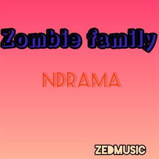 Zombie family drama