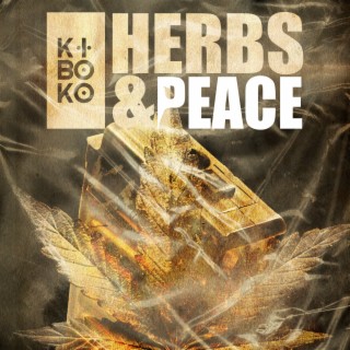 Herbs & Peace lyrics | Boomplay Music