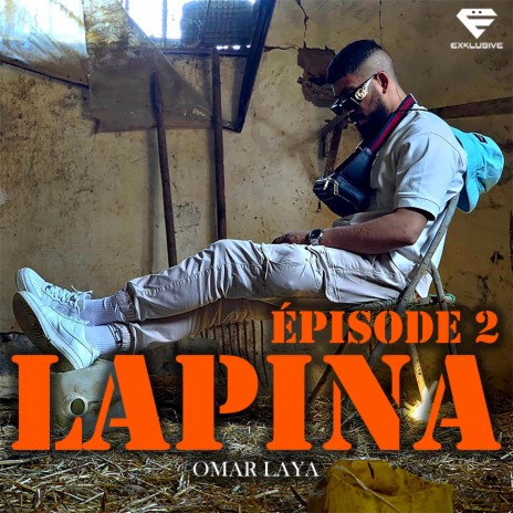 Lapina Épisode 2 | Boomplay Music