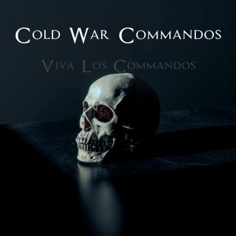 Viva los Commandos | Boomplay Music