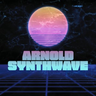 Arnold Synthwave