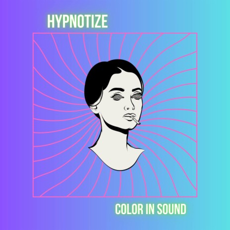 Hypnotize | Boomplay Music