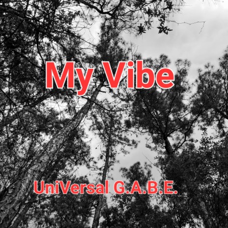 My Vibe | Boomplay Music