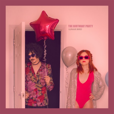 The Birthday Party | Boomplay Music