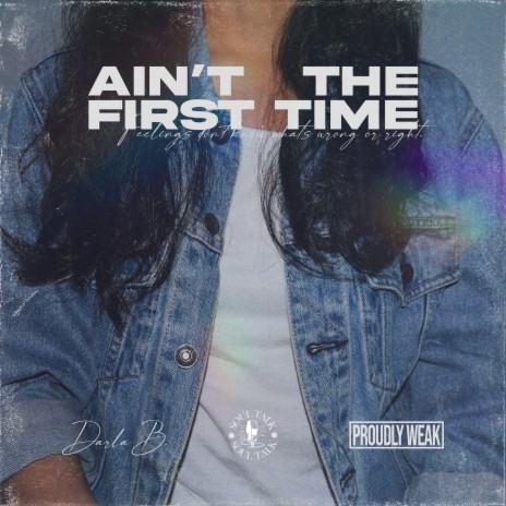 Ain't The First Time | Boomplay Music