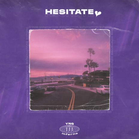 Hesitate | Boomplay Music