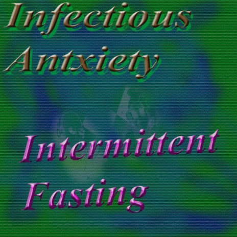 Intermittent Fasting | Boomplay Music