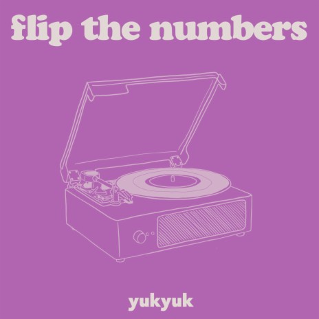 flip the numbers | Boomplay Music