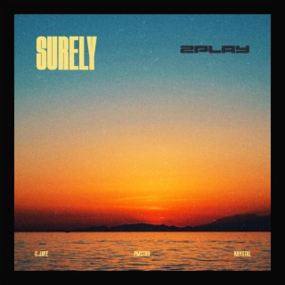 Surely ft. Krystal lyrics | Boomplay Music