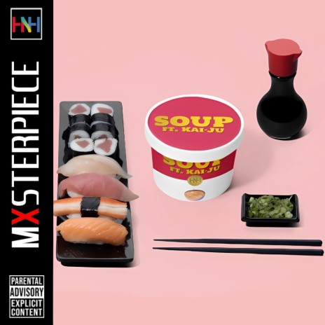 Soup (Single Version) ft. Kai-Ju