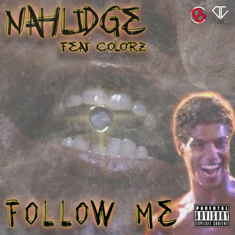 Follow Me (feat. Colorz)