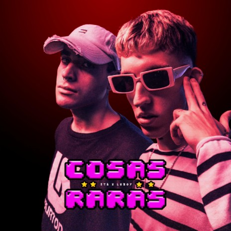 COSAS RARAS ft. Leroy | Boomplay Music