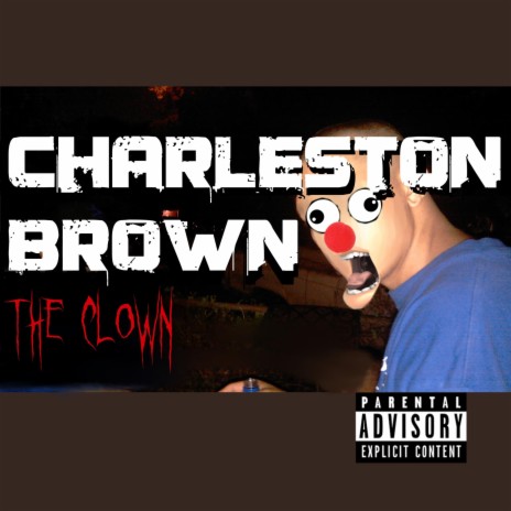 CHARLESTON BROWN | Boomplay Music