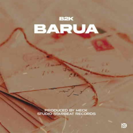Barua | Boomplay Music