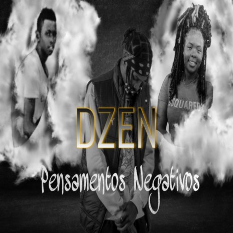 Pensamentos negativos (Dzen Special Version) | Boomplay Music