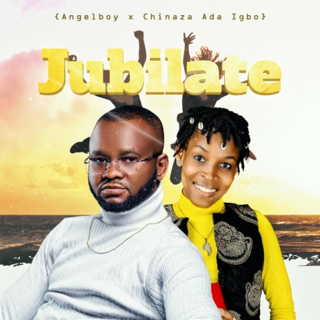 jubilate ft. Chinaza Ada Igbo | Boomplay Music