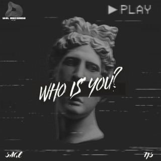 Who is you?