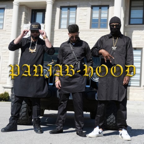 Panjab-Hood ft. Blamo & Byg Byrd | Boomplay Music