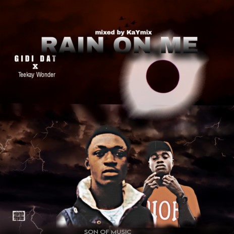 Rain on me | Boomplay Music