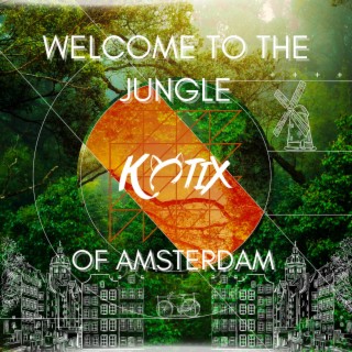 Welcome to the jungle of Amsterdam