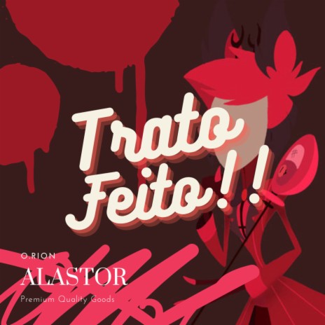 Trato Feito! / Alastor | Boomplay Music