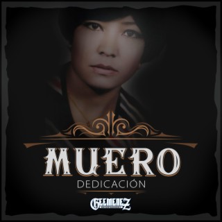 Muero (Dedicación)