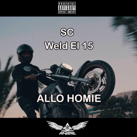 Allo Homie ft. SC | Boomplay Music