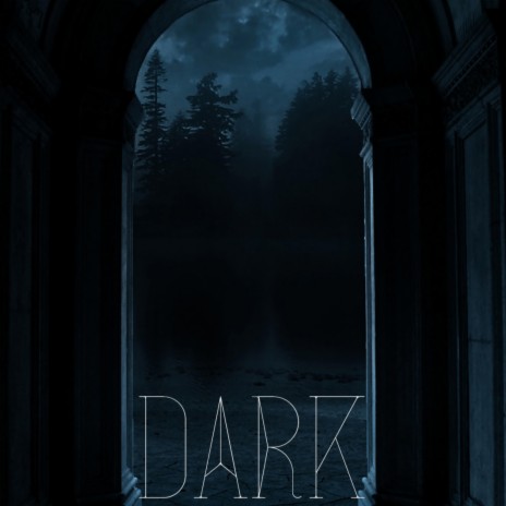 Dark | Boomplay Music