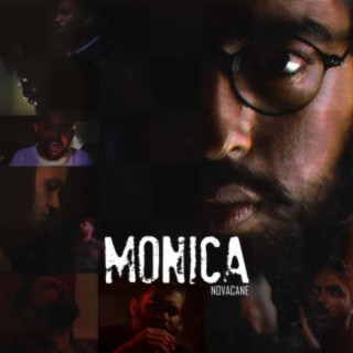 Monica lyrics | Boomplay Music