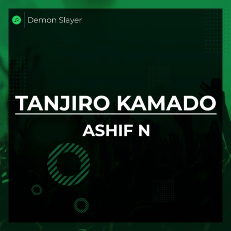 Tanjiro Kamado | Boomplay Music