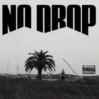 no drop