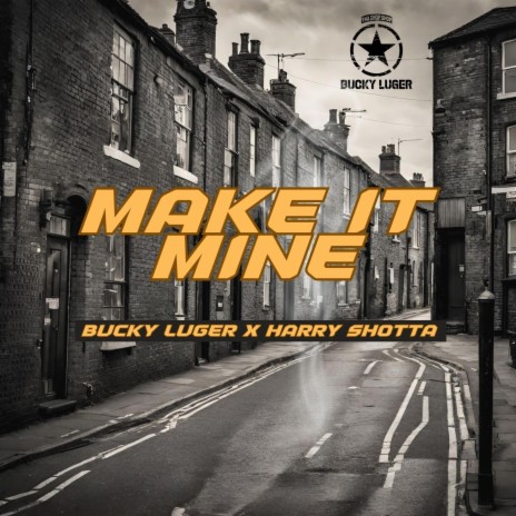 Make It Mine ft. Harry Shotta | Boomplay Music