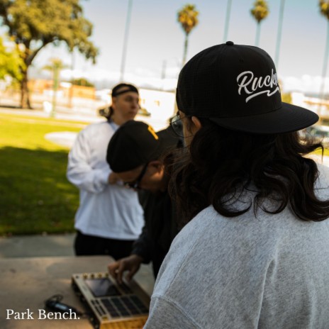 Park Bench ft. Picasoe, King Jesk & Honor Flow Productions