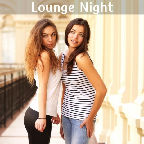Playful Lounge Night | Boomplay Music